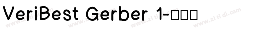 VeriBest Gerber 1字体转换